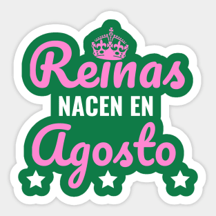 Reinas Nacen en Agosto Sticker